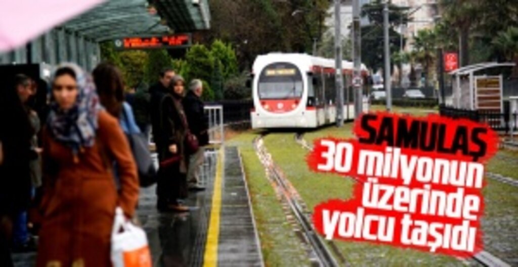 SAMULAŞ 2019’da 30 Milyondan Fazla Yolcu Taşıdı