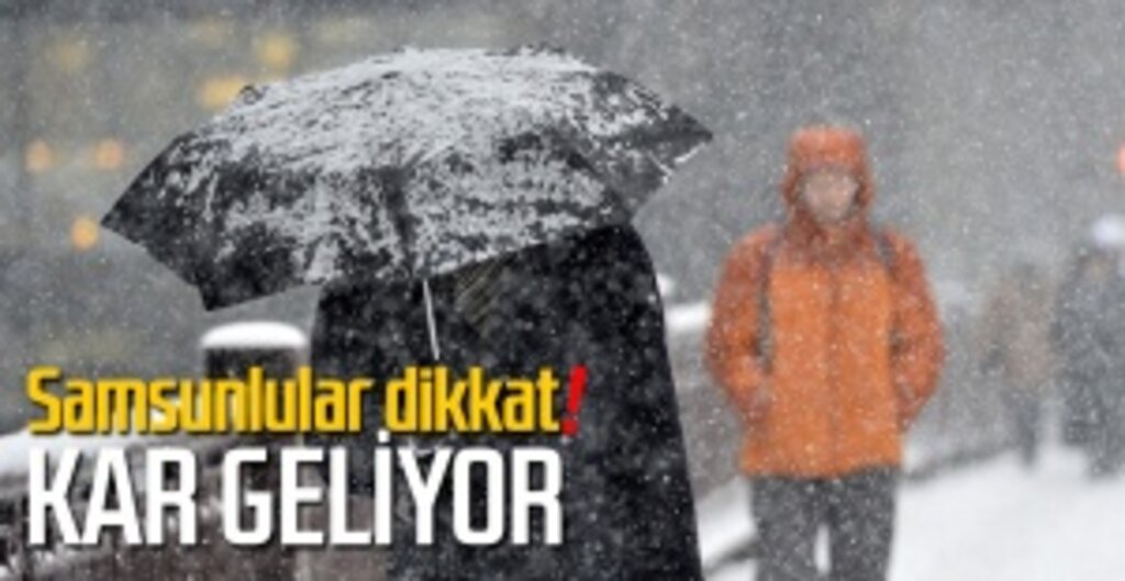 Meteoroloji'den Samsun İçin Kar Uyarısı