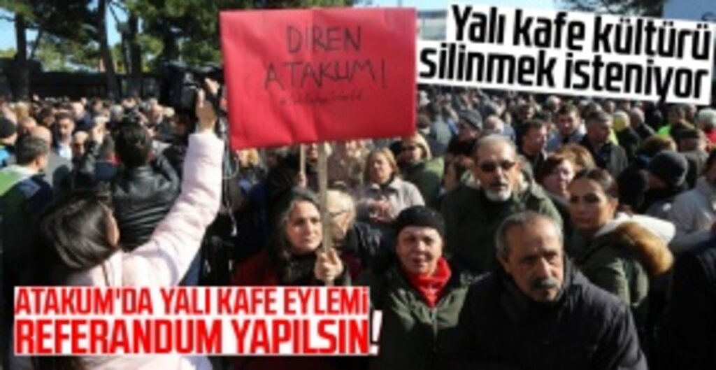 Yalı Kafe’nin ‘Millet Kıraathanesi’ne Dönüştürülmesine Tepki: Referandum Çağrısı Yapıldı
