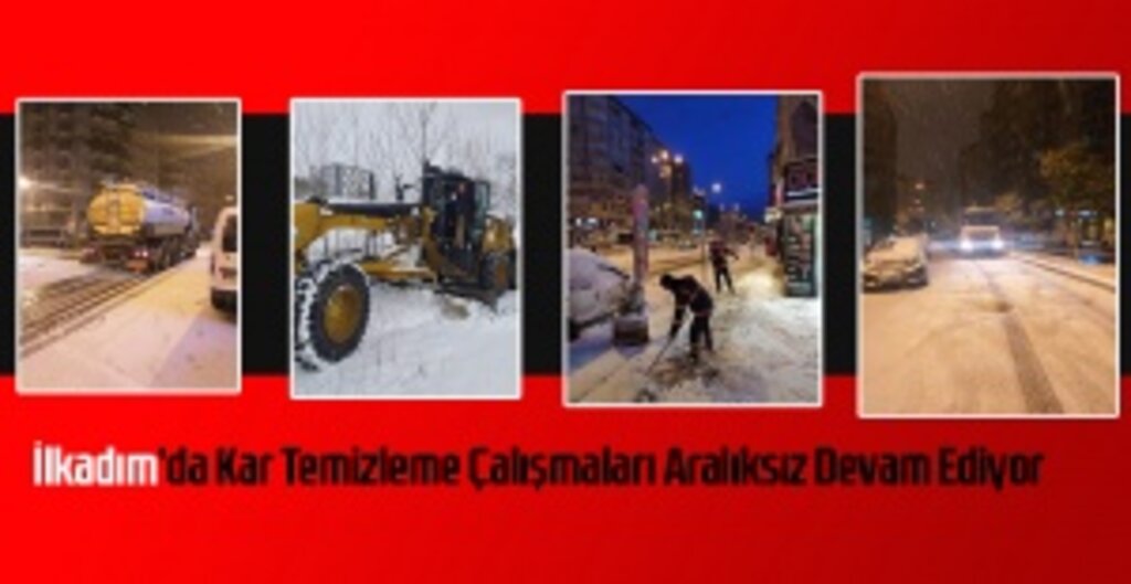 İlkadım Belediyesi Karla Mücadelede 24 Saat Boyunca Sürekli Çalıştı