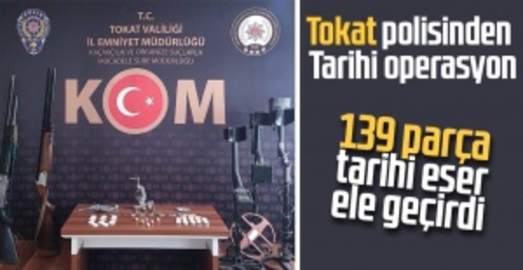 Tokat Polisi Tarihi Eser Kaçakçılığına Yönelik Büyük Operasyon