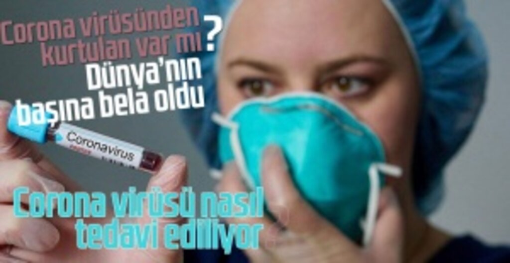 Corona Virüsü Dünya Genelinde Yayılmaya Devam Ediyor: Türkiye’de Endişe Artıyor
