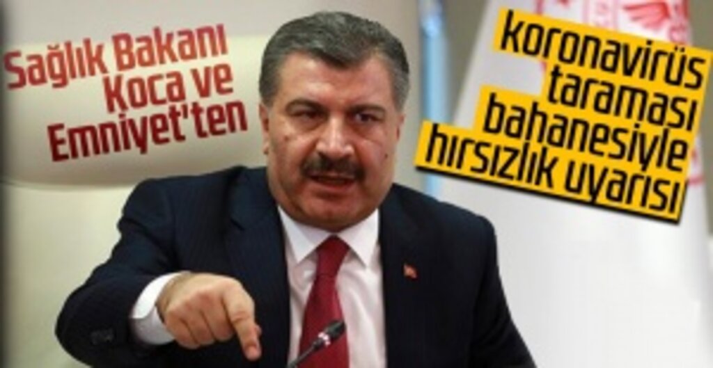 Sağlık Bakanı ve Emniyet Genel Müdürlüğü, Dolandırıcılara Karşı Uyardı