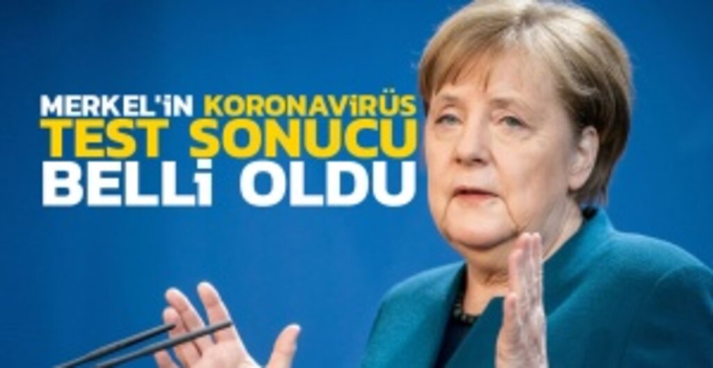 Angela Merkel'in Koronavirüs Testi Negatif Çıktı