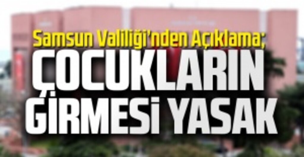 Samsun Valiliği'nden Yeni Koronavirüs Tedbirleri