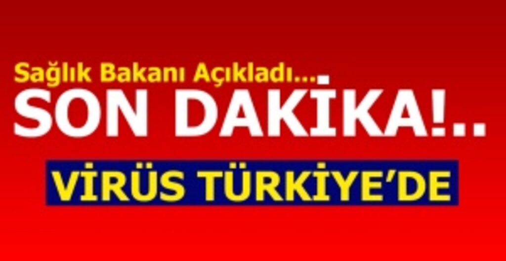 Son Dakika | Sağlık Bakanı Koca Türkiye'de İlk Corona Virüsü Vakası Görüldü
