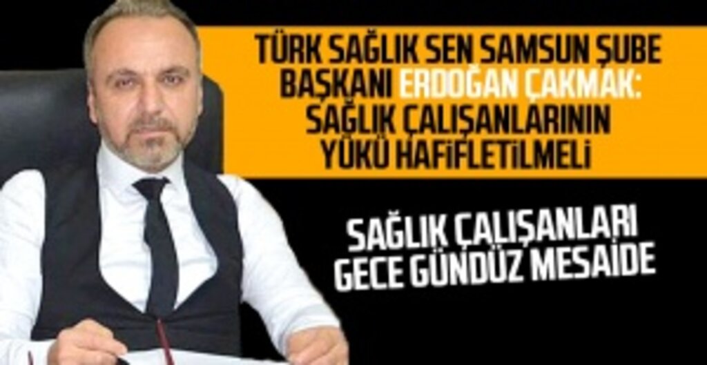 Erdoğan Çakmak: Sağlık Bakanı'nın Açıklamaları Beklentileri Karşılamadı