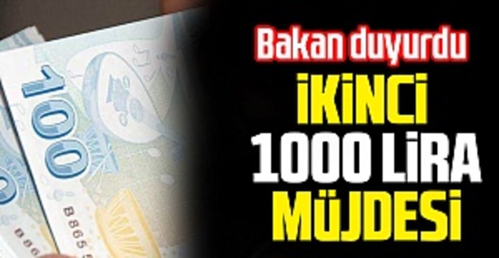 Bakan Zehra Zümrüt Selçuk: İkinci 1000 Lira Ödeme Haftaya Başlayacak