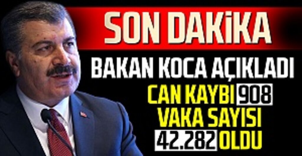 Bakan Koca Güncel Verileri Paylaştı: Vaka Sayısı 42 Bini Aştı, İyileşenlerin Sayısı Artıyor