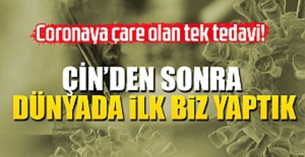 Malatya’da Türkiye’nin İlk Plazma Tedavisi Başarıyla Uygulandı: Çin'den Sonra Bir İlk!