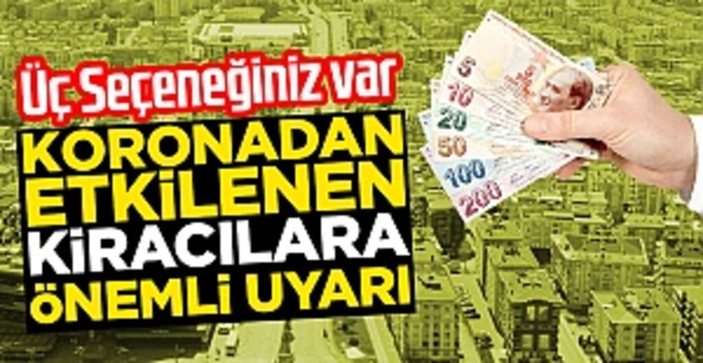 Koronavirüs Sonrası Kira Ödemeleri İçin Emsal Kararlar Gündemde: İndirim, Erteleme ve Taksitlendirme Mümkün