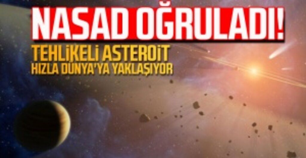 NASA: Dev Asteroit 11 Nisan’da Dünya’nın Yanından Geçecek – 