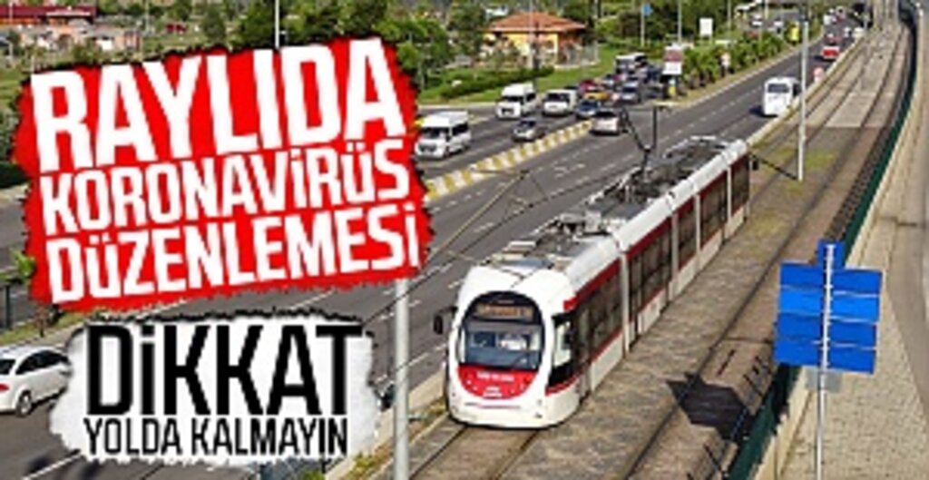 SAMULAŞ'tan Tramvay ve Toplu Taşıma Sefer Saatlerinde Güncelleme