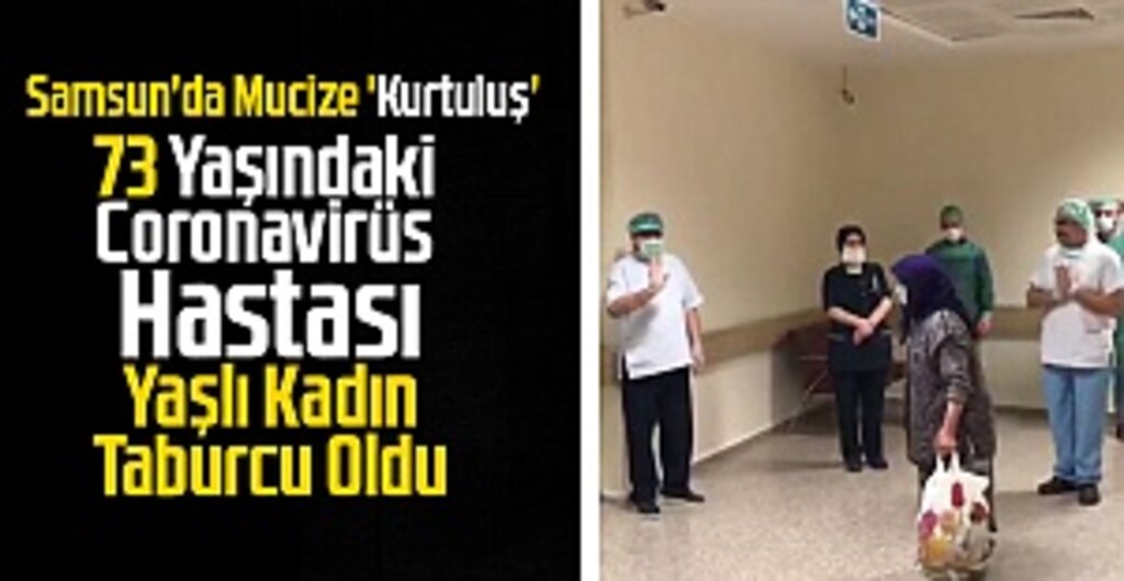 Samsun’da Umut Veren Gelişme: Koronavirüsü Yenen İki Hasta Alkışlarla Taburcu Edildi