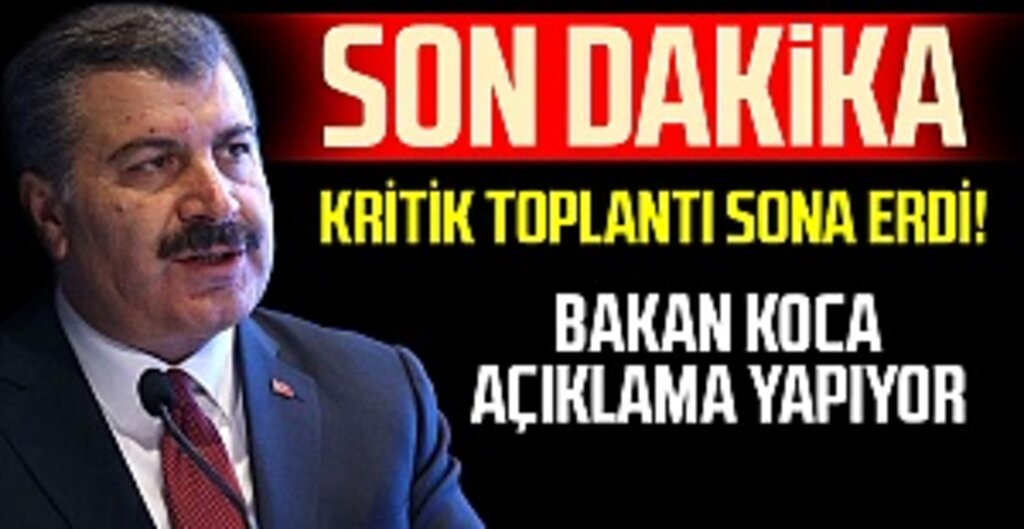 Koronavirüs Can Kaybı 1006'ya Ulaştı: Sağlık Bakanı Koca’dan Kritik Açıklamalar