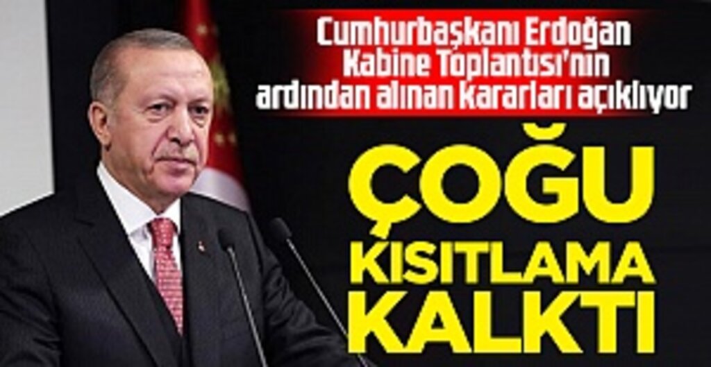 Kabine Toplantısı'ndan Normalleşme Adımları: Seyahat Yasağı Kalktı, Kafeler Açılıyor