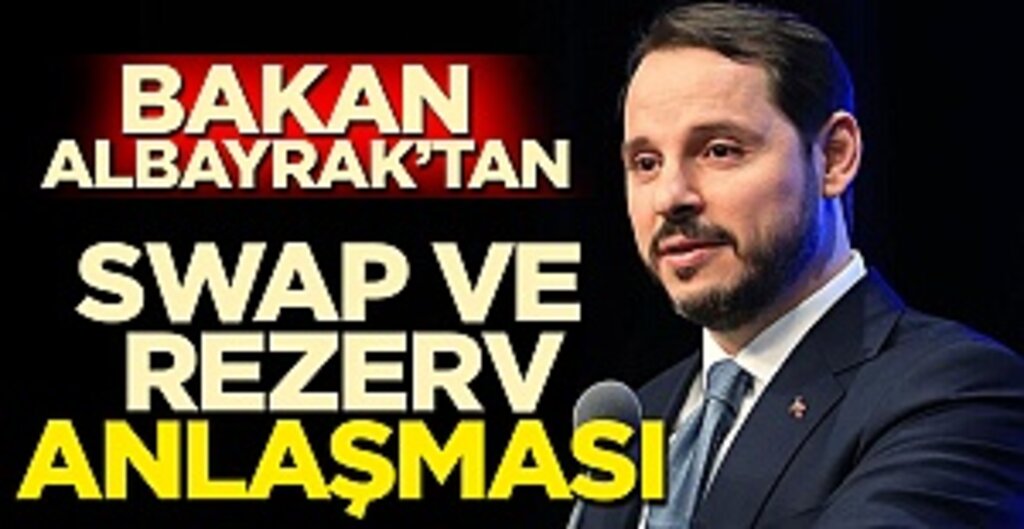 Bakan Albayrak: Swap Görüşmeleri Devam Ediyor, Birden Fazla Anlaşma Olabilir