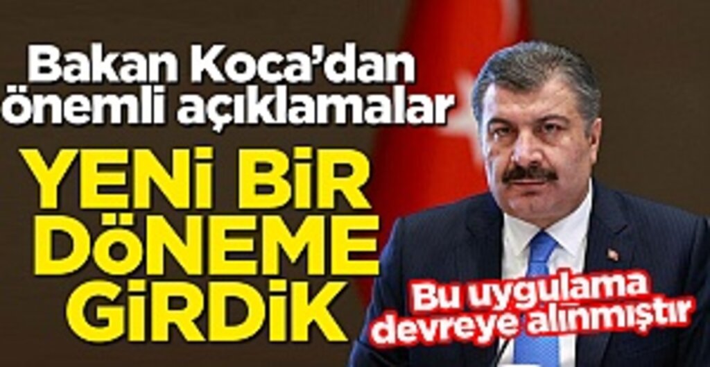 Bakan Koca:Koronavirüsle Mücadelenin İlk Dönemi Tamamlandı, Yeni Dönem Kontrollü Sosyal Hayat