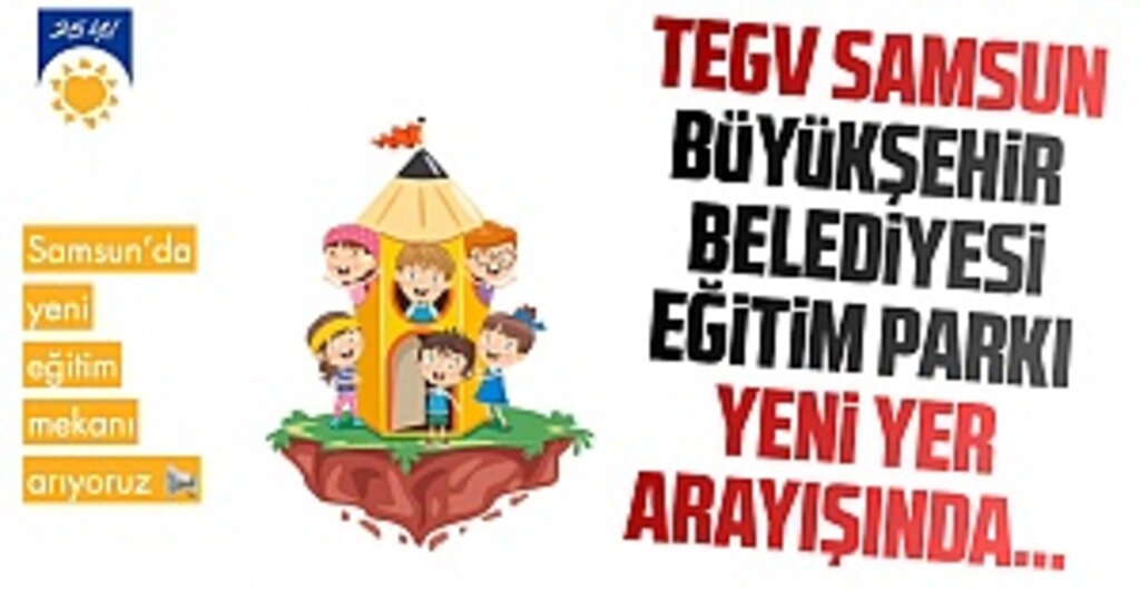 TEGV Samsun’da Yeni Eğitim Noktası İçin Yer Arıyor: Gönüllülere ve Kurumlara Çağrı