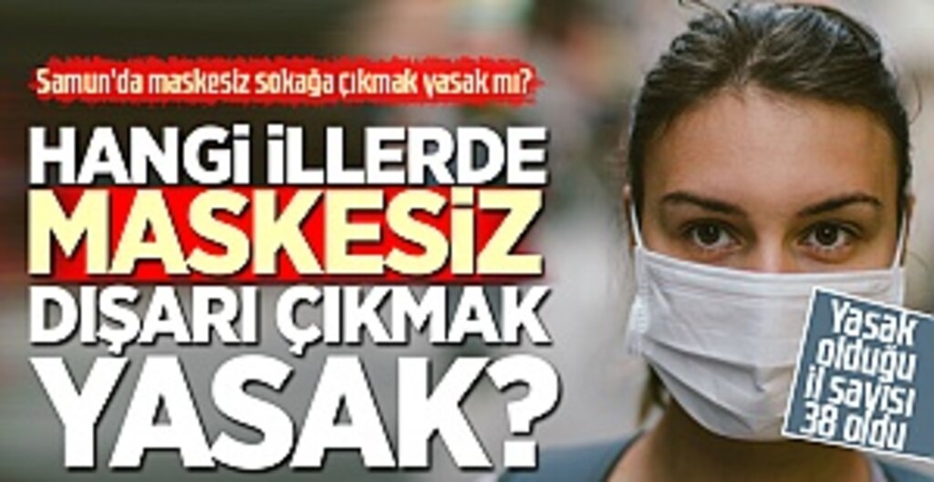 Kütahya ve Kars’ta da Maske Zorunluluğu Getirildi: Maskesiz Sokağa Çıkmak Yasaklanan İl Sayısı 38’e Yükseldi