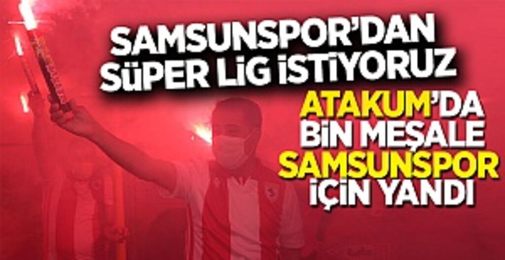 Atakumlular Gökyüzünü Kırmızıya Boyadı, Coşku Tavan Yaptı