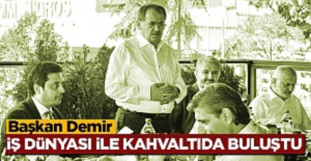 Başkan Mustafa Demir, MÜSİAD Kahvaltısında İş İnsanlarıyla Buluştu