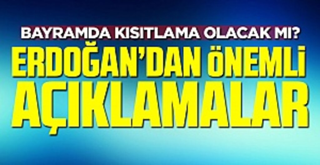 Cumhurbaşkanı Erdoğan'dan Kurban Bayramı açıklaması!