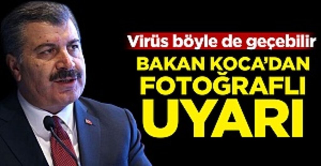 Bakan Koca'dan Fotoğraflı Maske Uyarısı: Virüs, Yan Yana Yürürken de Geçebilir