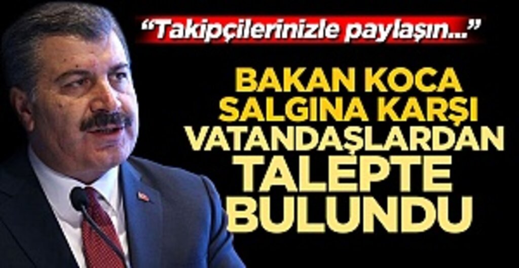 Bakan Koca’dan Sosyal Medyada “Tedbir Mesajı” Çağrısı