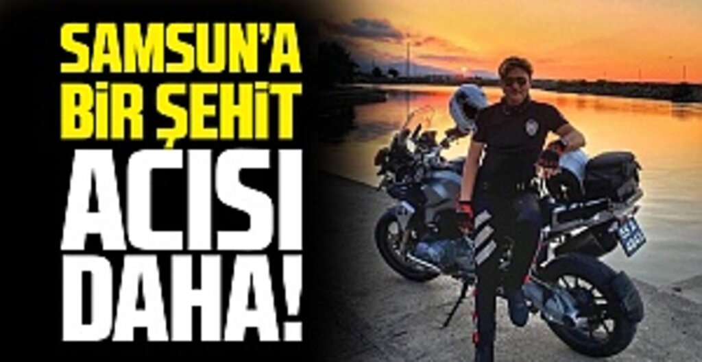 Samsun'da Kaçan aracı kovalayan Yunus polisi kazada şehit oldu