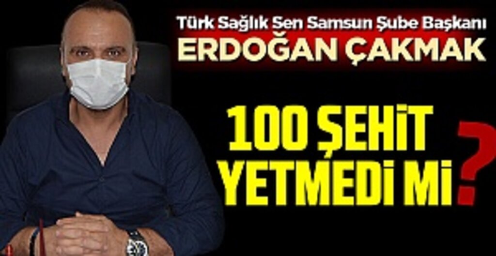100 Şehit Yetmedi mi?