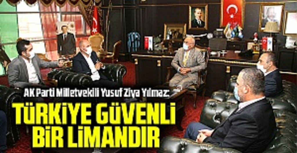 AK Parti Milletvekili Yusuf Ziya Yılmaz: