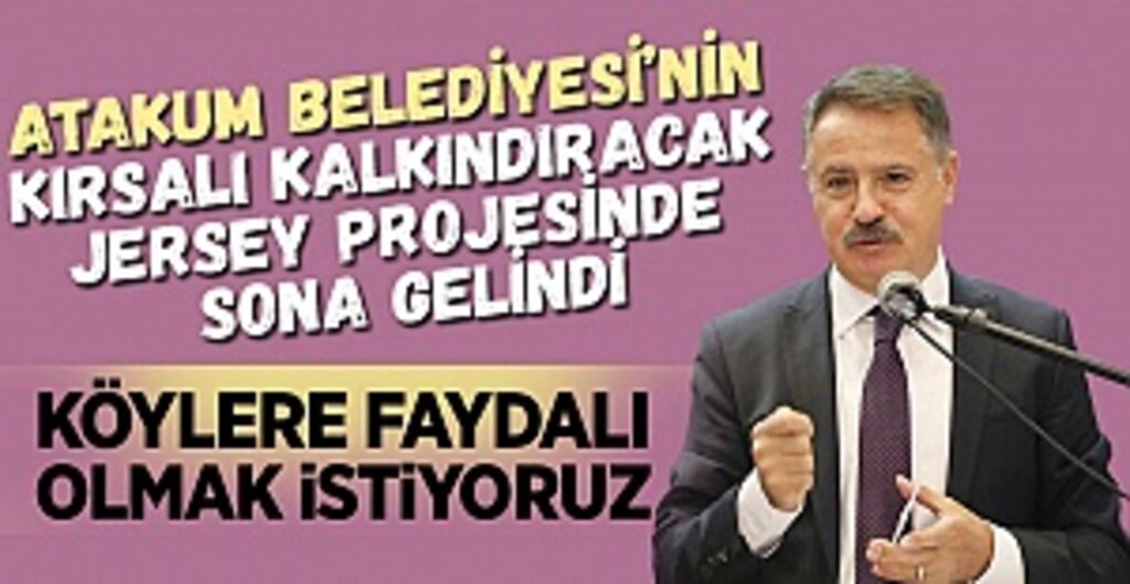 Atakum Belediyesi’nin kırsalı kalkındıracak Jersey projesinde sona gelindi