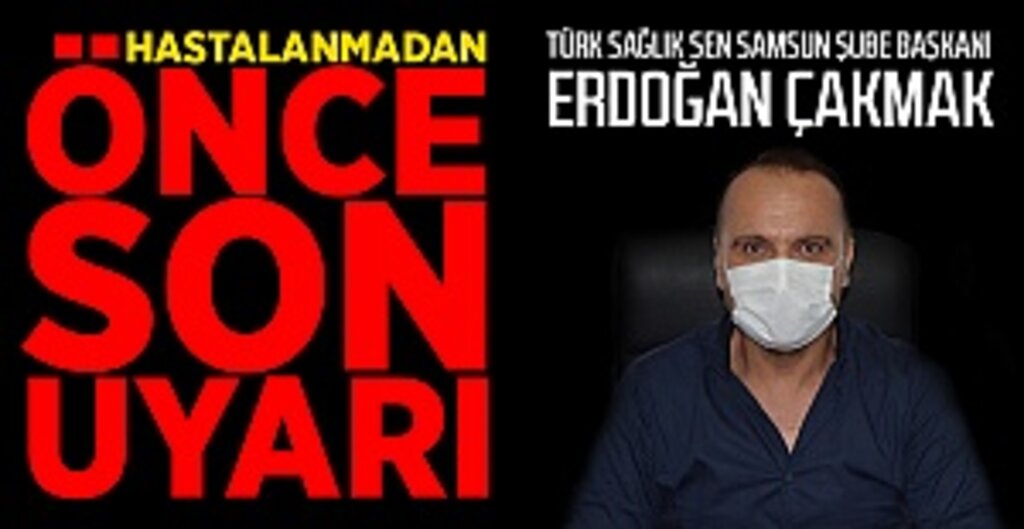Hastalanmadan Önce Son Uyarı