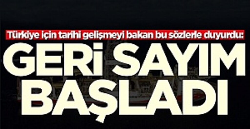 Enerji ve Tabii Kaynaklar Bakanı Fatih Dönmez tarihi gelişmeyi duyurdu: Geri sayım başladı