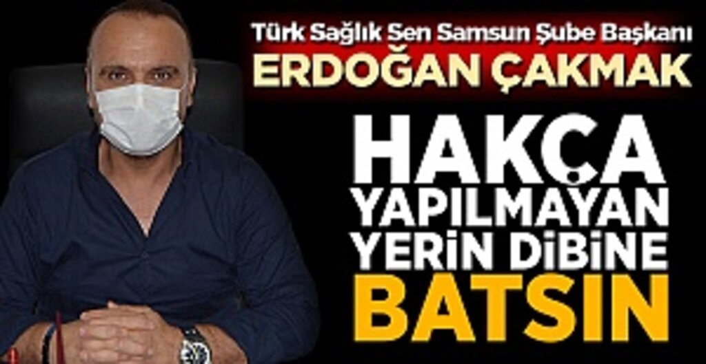 Erdoğan Çakmak; Beklentileri Karşılamayan Düzenleme Yerin Dibine Batsın