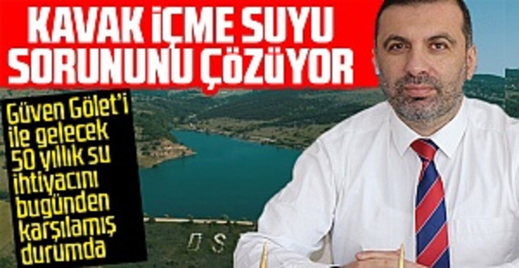 Kavak’ta İçme Suyu Sorunu Tarihe Karışıyor: Güven Gölet’i Geleceğe Nefes Oldu