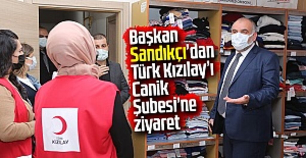 Canik’te Ramazan Hazırlıkları: Başkan Sandıkçı’dan Kızılay’a Destek Ziyareti