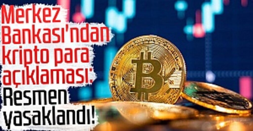 Kripto Paralara Ödeme Yasağı: Merkez Bankası'ndan Önemli Düzenleme