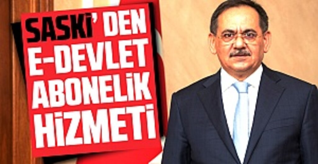 SASKİ’den Dijital Dönüşüm Hamlesi: Su Abonelik İşlemleri Artık e-Devlet’te