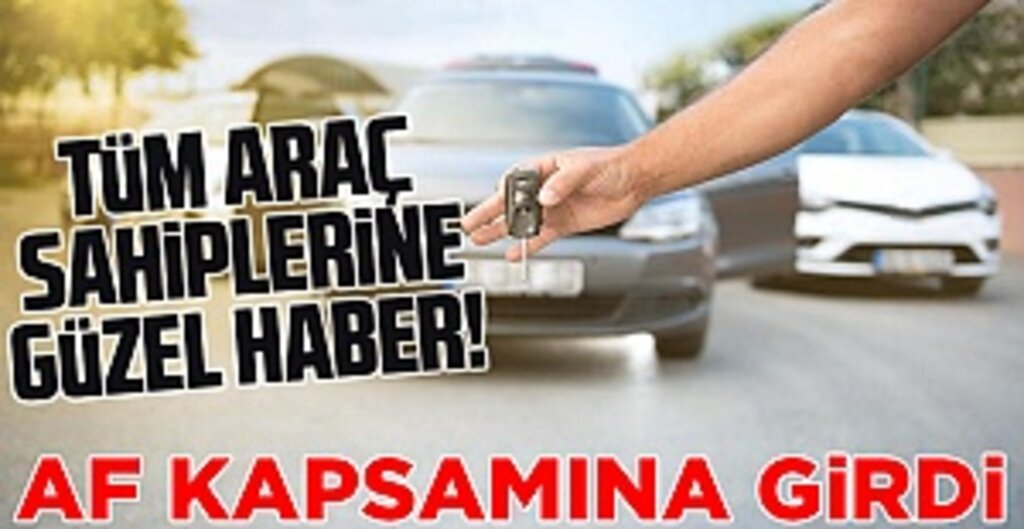 Araç Muayene Cezalarına Büyük İndirim! Yapılandırma Paketi Meclis’e Sunuldu