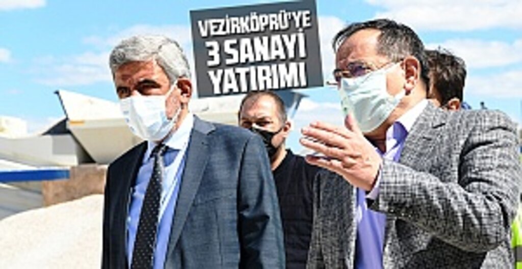 Samsun Büyükşehir’den Vezirköprü’ye Sanayi Atağı