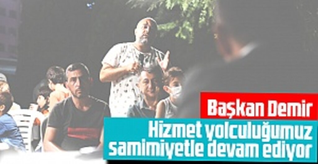 Başkan Mustafa Demir: Hizmet ve Gönül Belediyeciliğini Birleştirdik