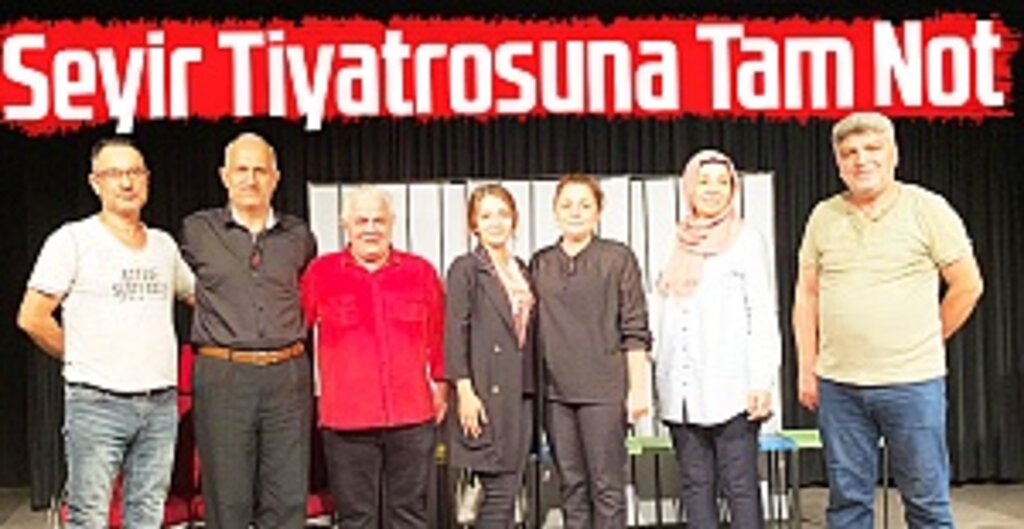 Seyir Tiyatrosuna Tam Not