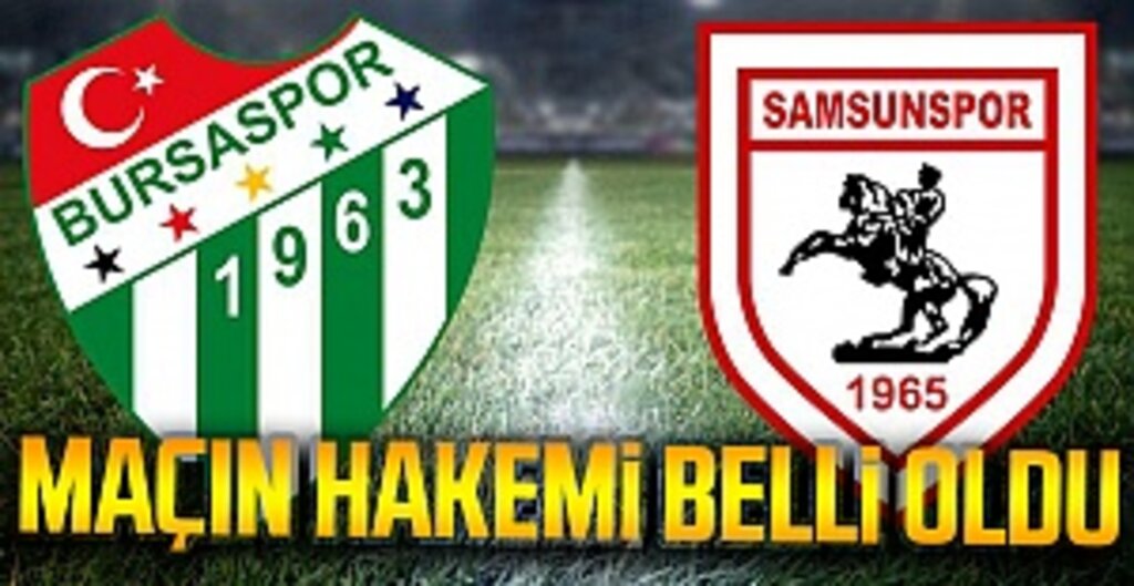 TFF 1. Lig’de haftanın kritik maçı: Bursaspor – Samsunspor hakemi belli oldu