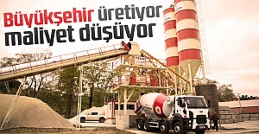 Büyükşehir üretiyor, maliyet düşüyor