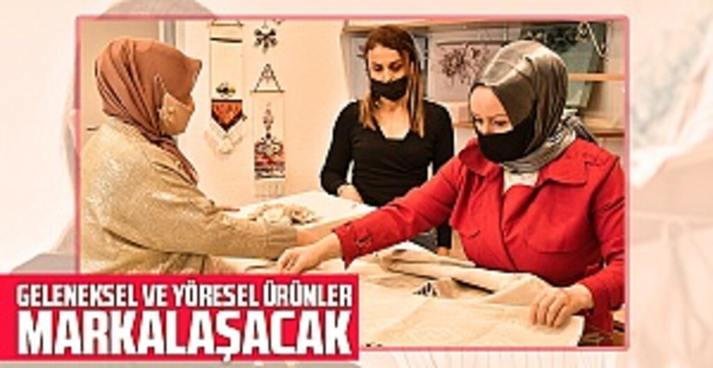 Samsun Büyükşehir Belediyesi’nden Yöresel Ürünler ve El Sanatları Atölyesi Projesi