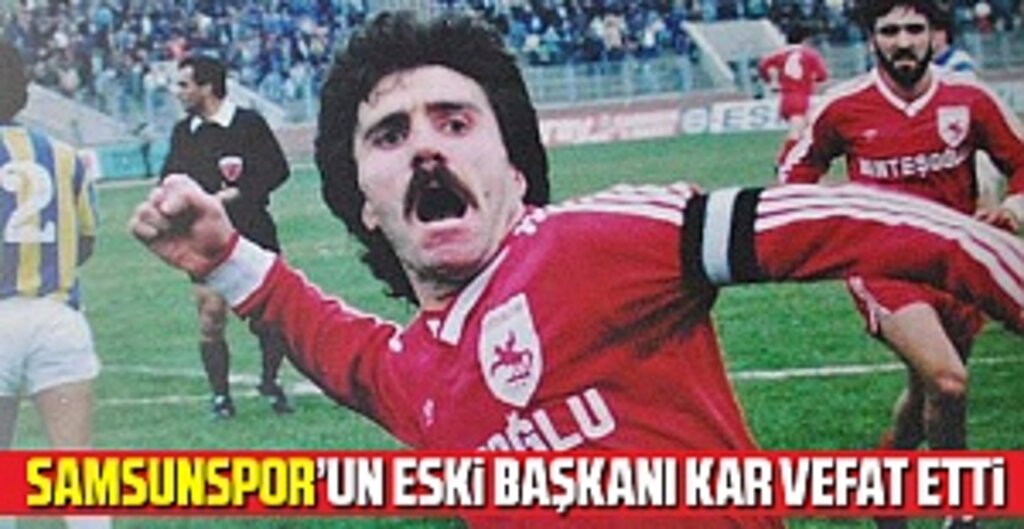 Emin Kar, Samsunspor'un Efsane İsmi Hayatını Kaybetti