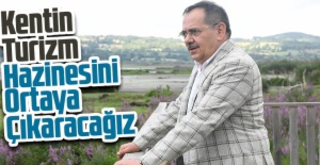 Demir:Kentin turizm hazinesini ortaya çıkaracağız