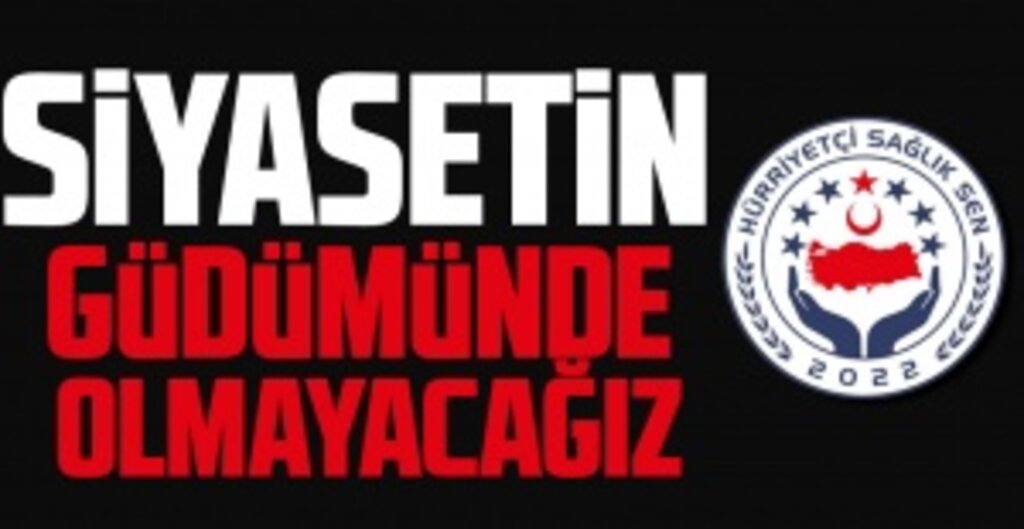 Birinci: Çalışanların Hakları İçin Bağımsız Sendikacılık Yapacağız
